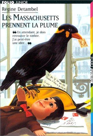 Cover for Les Massachusetts prennent la plume