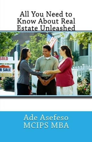 Cover for All You Need to Know About Real Estate Unleashed