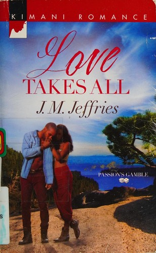 Cover for Love Takes All