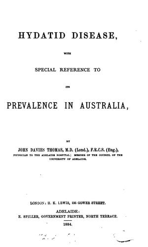 Cover for Hydatid Disease, with Special Reference to Its Prevalence in Australia