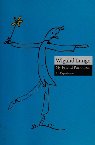 Cover for My friend parkinson. an experience