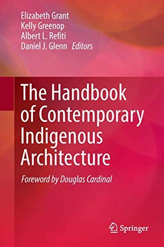 Cover for The Handbook of Contemporary Indigenous Architecture