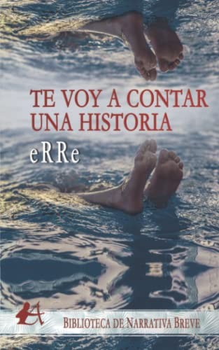Cover for Te voy a contar una historia