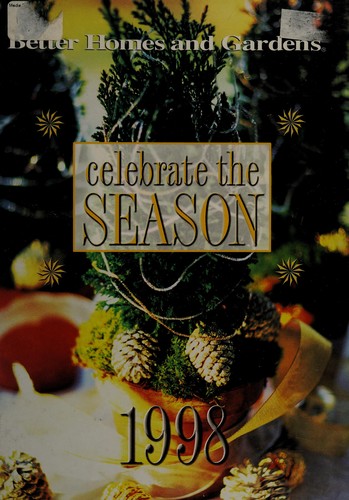 Cover for Celebrate the Season 1998 (Better Homes and Gardens)