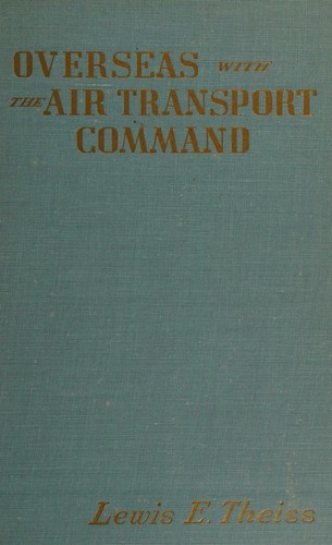 Cover for Overseas with the Air transport command
