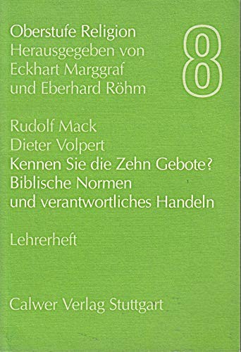 Cover for Oberstufe Religion, H.8, Kennen Sie die Zehn Gebote?