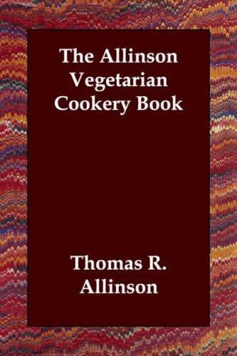 Cover for The Allinson Vegetarian Cookery Book