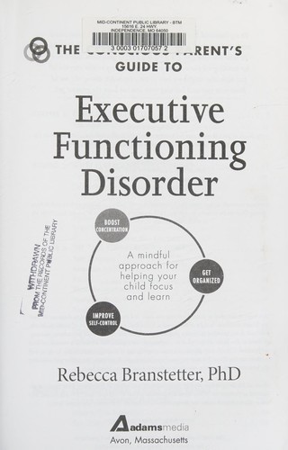 Cover for The conscious parent's guide to executive functioning disorder
