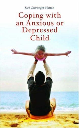 Cover for Coping with an Anxious or Depressed Child