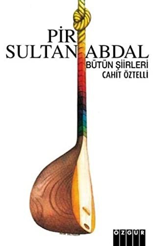 Cover for Pir Sultan Abdal / Bütün Şiirleri
