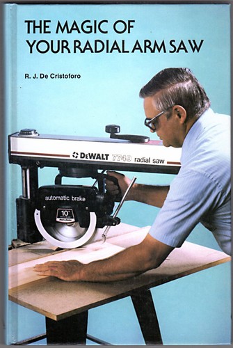 Cover for Magic of Your Radial Arm Saw