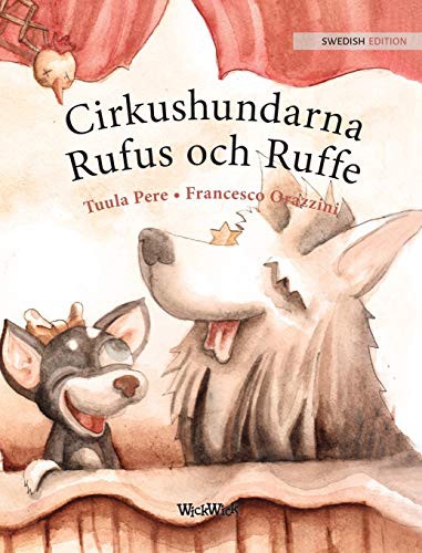 Cover for Cirkushundarna Rufus och Ruffe