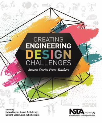 Cover for Creating Engineering Design Challenges