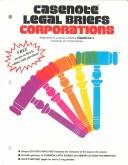 Cover for Casenote Legal Briefs Corporations (Casenote Legal Briefs)
