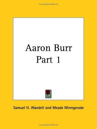 Cover for Aaron Burr, Part 1