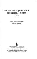 Cover for Sir William Burrell's Northern Tour, 1758 (Sources in Local History S.)