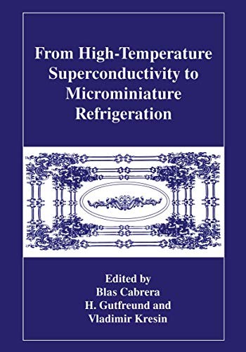 Cover for From high-temperature superconductivity to microminiature refrigeration