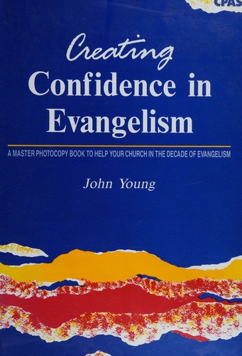 Cover for Creating confidence in evangelism