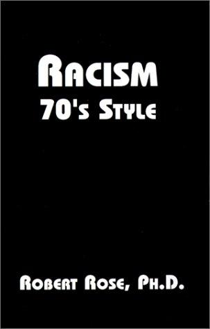 Cover for Racism 70's Style