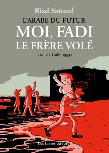 Cover for Moi, Fadi, le frère volé - Tome 1