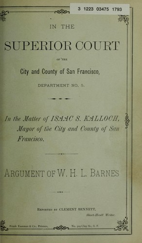 Cover for In the matter of Isaac S. Kalloch, mayor of the City and County of San Francisco