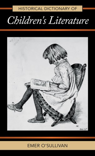 Cover for Historical dictionary of children's literature