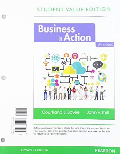 Cover for Business in Action, Student Value Edition + 2019 MyLab Into to Business with Pearson eText -- Access Card Package