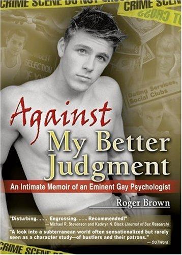 Cover for Against My Better Judgment