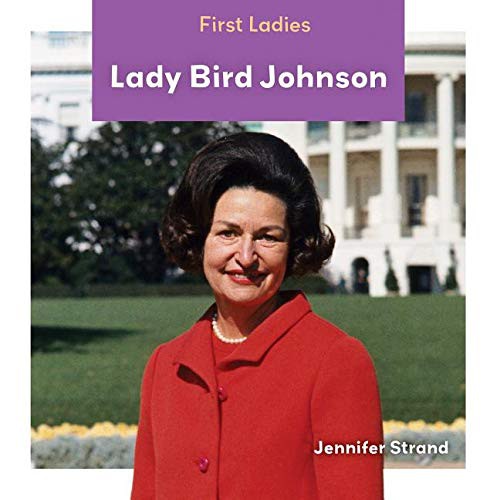 Cover for Lady Bird Johnson