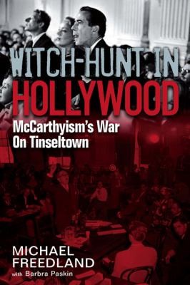 Cover for Witch Hunt In Hollywood Mccarthys War Against The Movies