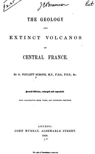Cover for The Geology and Extinct Volcanoes of Central France