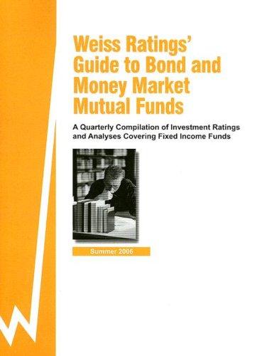 Cover for Weiss Rating's Guide to Bond and Money Market Mutual Funds