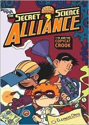 Cover for Secret science alliance and the copycat crook