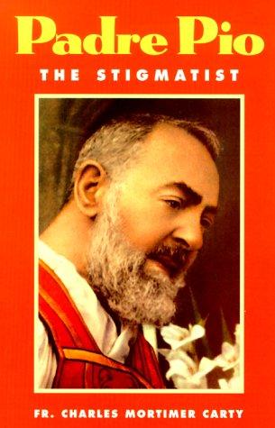Cover for Padre Pio the Stigmatist