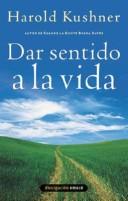 Cover for Dar Sentido a la Vida