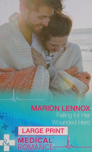 Cover for Falling for Her Wounded Hero