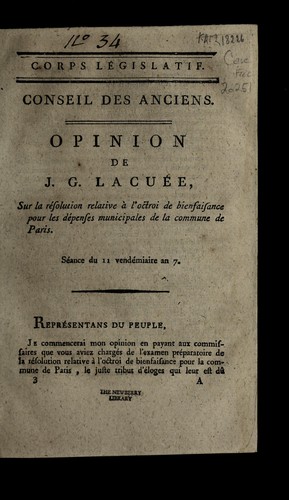 Cover for Opinion de J.G. Lacue e sur la re solution relative a   l'octroi de bienfaisance pour les de penses municipales de la commune de Paris