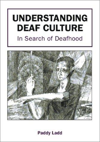 Cover for Understanding Deaf Culture