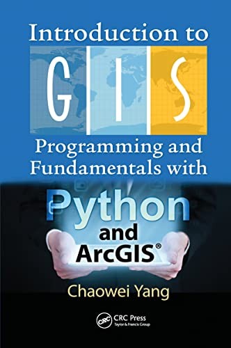 Cover for Introduction to Gis Programming and Fundamentals with Python and Arcgis