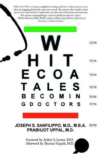 Cover for White Coat Tales: Becoming & Being Urban Doctors