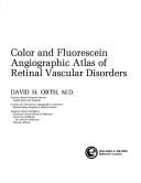 Cover for Color and fluorescein angiographic atlas of retinal vascular disorders
