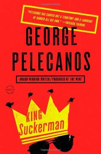 Cover for King Suckerman: A Novel