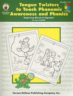 Cover for Tongue Twisters To Teach Phonemic Awareness And Phonics Grades 13