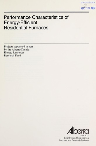Cover for Performance characteristics of energy-efficient residential furnaces