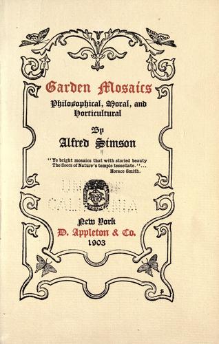 Cover for Garden mosaics, philosophical, moral, and horticultural