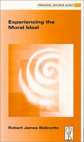 Cover for Experiencing the Moral Ideal