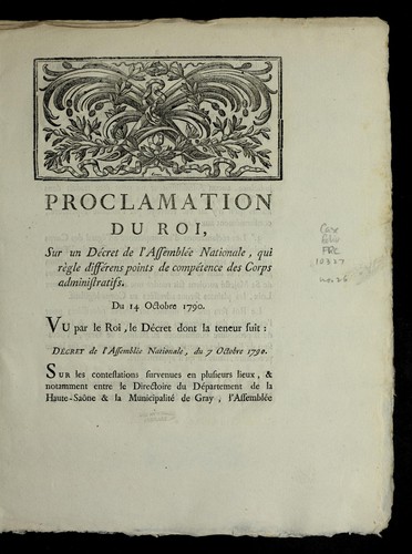 Cover for Proclamation du roi, sur un de cret de l'Assemble e nationale, qui re  gle diffe rens points de compe tence des corps administratifs