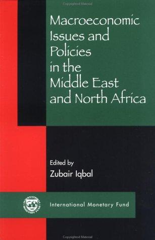 Cover for Macroeconomic Issues and Policies in the Middle East and North Africa