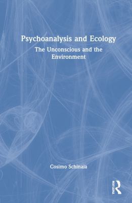 Cover for Psychoanalysis and Ecology