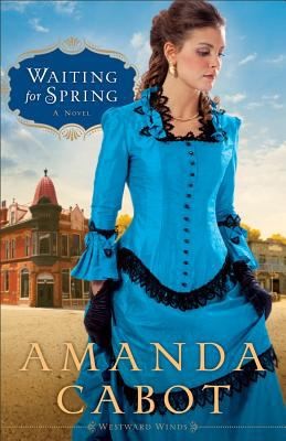 Cover for Waiting For Spring A Novel